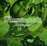 Mustasch - The New Sound of the True Best