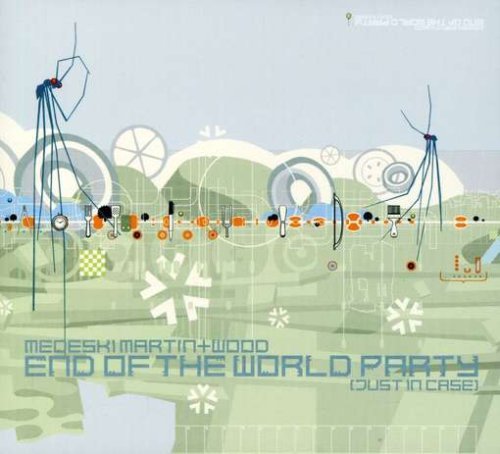  - End of the World Party