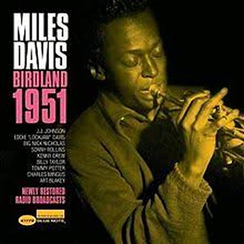 Davis , Miles - Birdland 1951