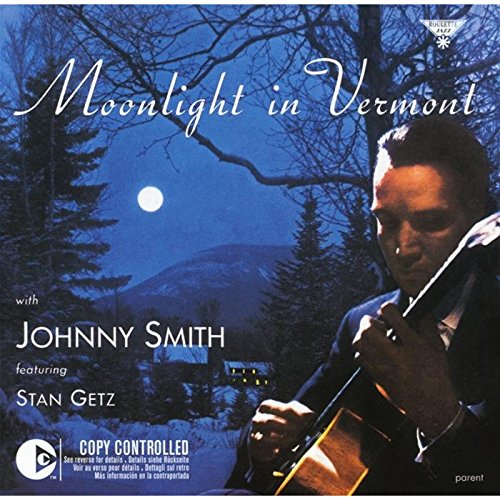 Johnny Smith - Moonlight in Vermont