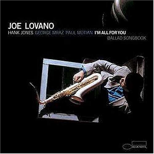 Lovano , Joe - I'm All for You - Ballad Songbook