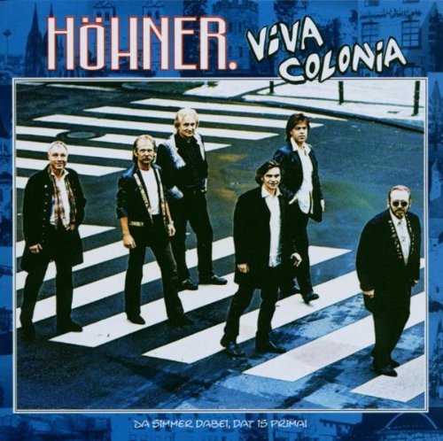 Höhner - Viva Colonia