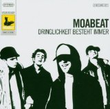 Moabeat - Dringlichkeit besteht immer (Limited Edition)