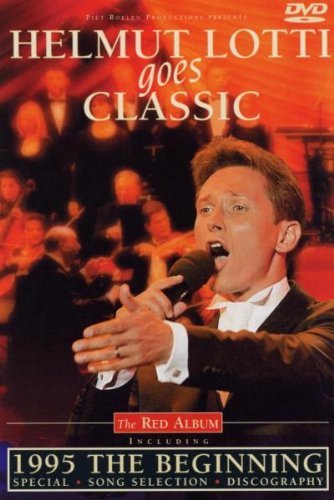  - Helmut Lotti Goes Classic - The Red Album