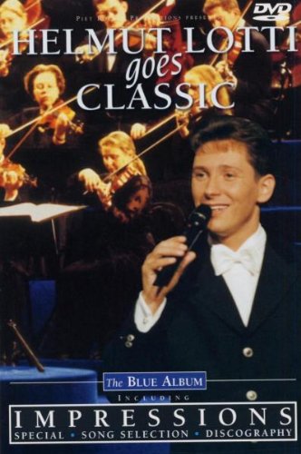  - Helmut Lotti Goes Classic - The Blue Album