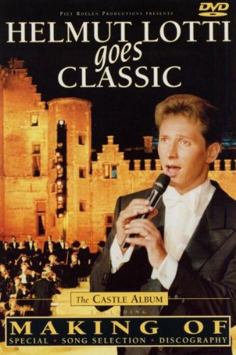  - Helmut Lotti Goes Classic - The Castle Album