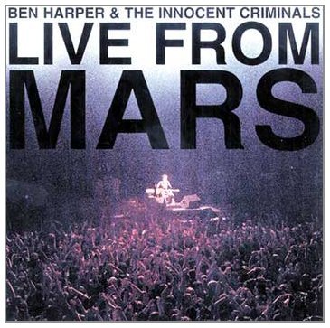 Harper , Ben - Live from mars