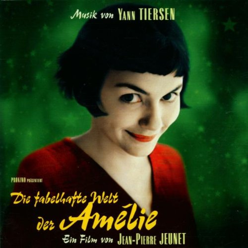 Tiersen , Yann - Die fabelhafte Welt der Amelie (OST)