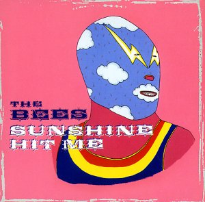 Bees , The - Sunshine hit me