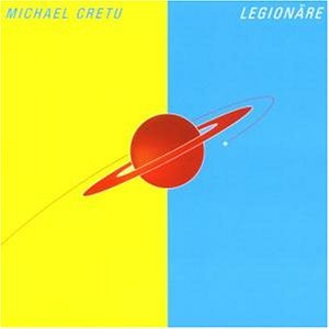Cretu , Michael - Legionäre (Re-Release)