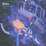 Gomez - Out west