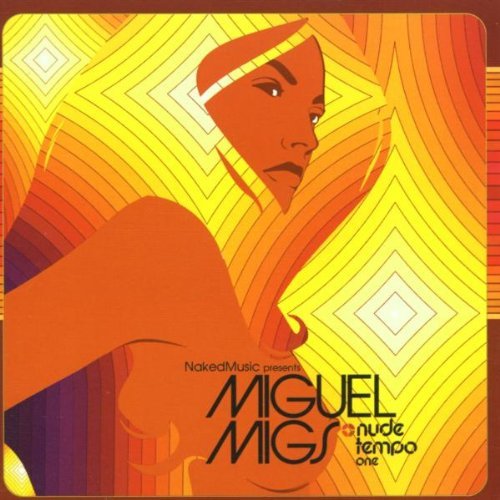 Various - Nude Tempo 001 Mixed By Miguel