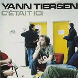 Tiersen , Yann - Les retrouvailles