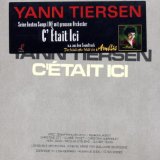 Thiersen , Yann - C'Etait Ici (Live) (Limited Edition)