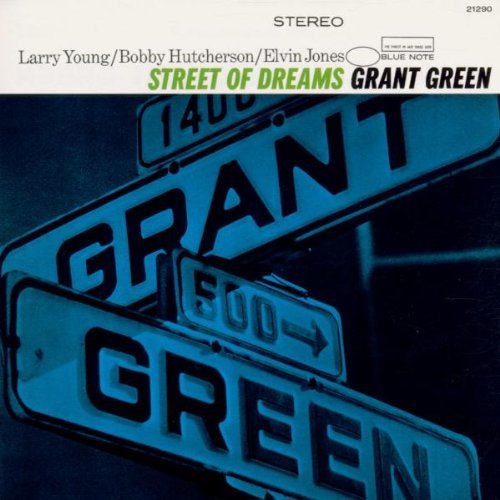 Green , Grant - Street of dreams