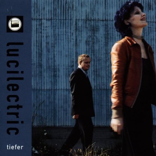 Lucilectric - Tiefer