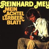 Reinhard Mey - Ich bin aus jenem Holze