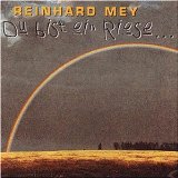 Mey , Reinhard - Mit Lust und Liebe - Konzerte '90/'91
