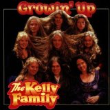 the Kelly Family - Almost Heaven