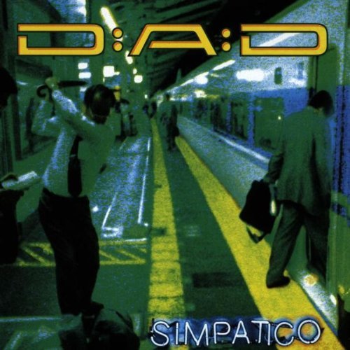 D.A.D. - Simpatico