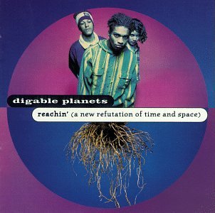 Digable Planets - Reachin'