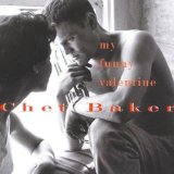Baker , Chet - Embraceable You