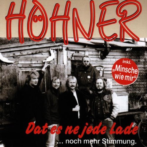 Höhner - Dat Es Ne Jode Lade He