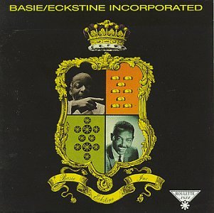 Basie , Count & Eckstine , Billie - Incorporated