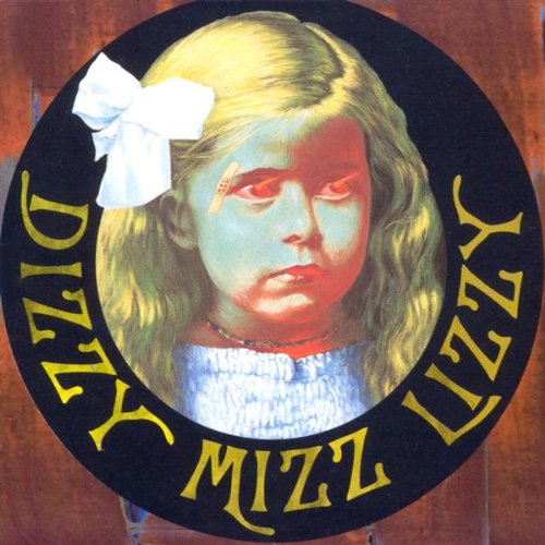 Dizzy Mizz Lizzy - Dizzy Mizz Lizzy
