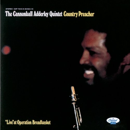 Cannonball Adderley - Country Preacher - Live At Operation Breadbasket