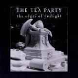 Tea Party , The - Transmission