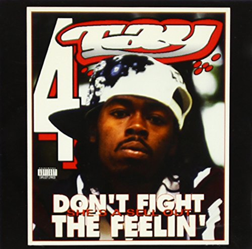 Rappin' 4-Tay - Don´t fight the feelin'