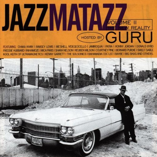 Guru - Jazzmatazz 2