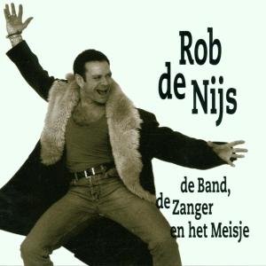 Nijs , Rob de - De Band, de Zanger ent het Meisje