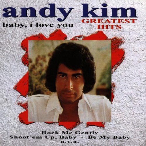 Andy Kim - Baby,I Love You-Greatest Hits