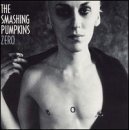 Smashing Pumpkins - Zero, Ltd