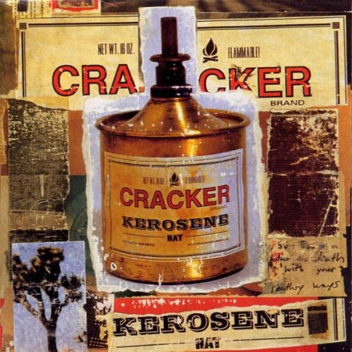 Cracker - Kerosene hat