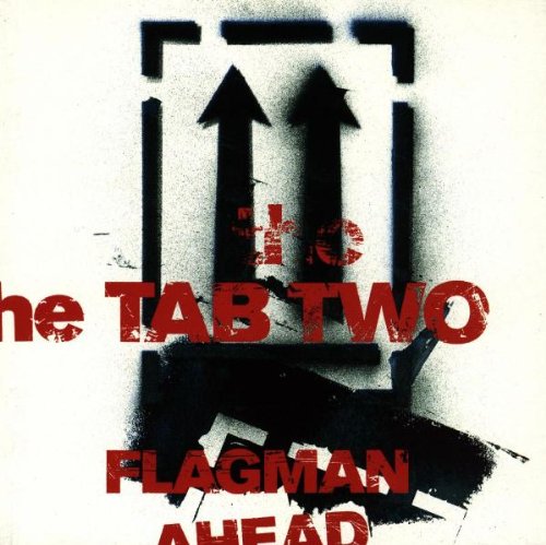 Tab Two , The - Flagman Ahead