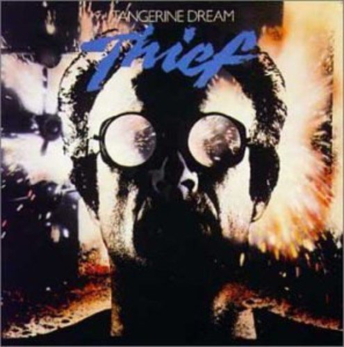 Tangerine Dream - Thief