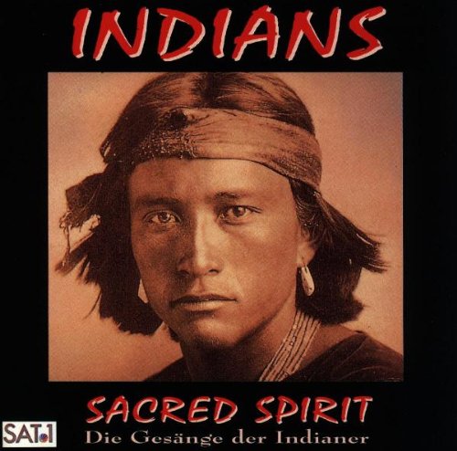 Indians - Sacred Spirit