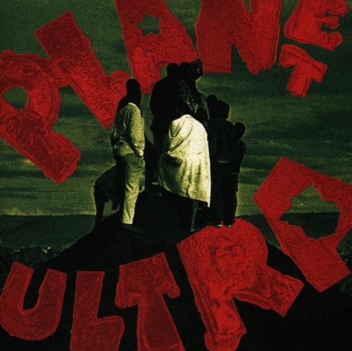 Urban Dance Squad - Planet Ultra