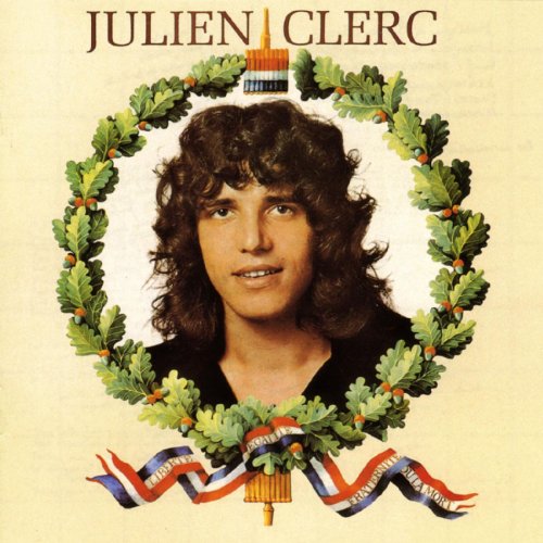 Julien Clerc - Liberte, Egalite,
