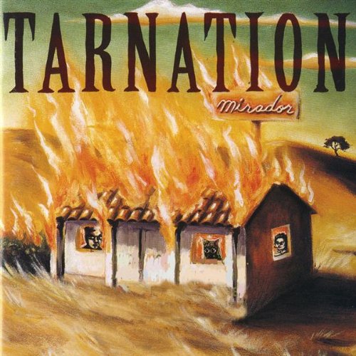 Tarnation - Mirador