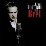 Hoffmann , Klaus - Singt jaques brel live