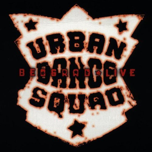 Urban Dance Squad - Beograd live