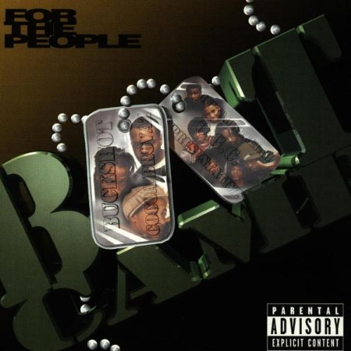 Boot Camp Clik - For The People