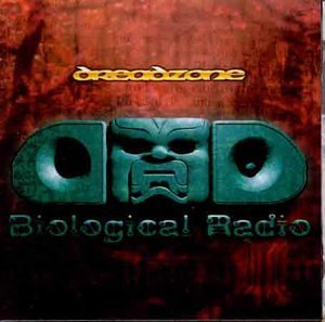 Dreadzone - Biological Radio