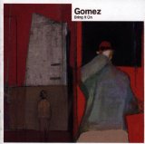 Gomez - Out west