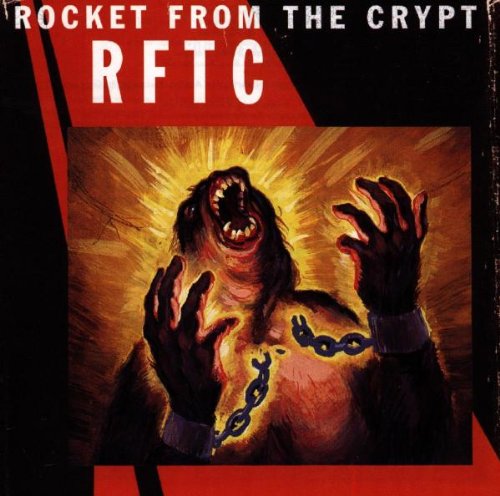 Rocket from the Crypt - Rftc