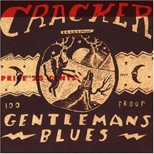 Cracker - Gentlemans Blues